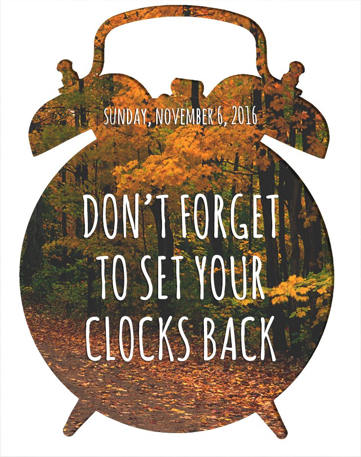 Time to Set The Clocks Back Daylight Saving Time